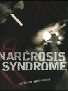 The Narcrosis Syndrome by Nathan Markham eBook